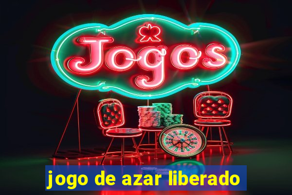 jogo de azar liberado