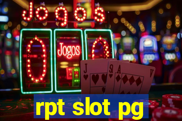 rpt slot pg