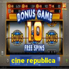 cine republica