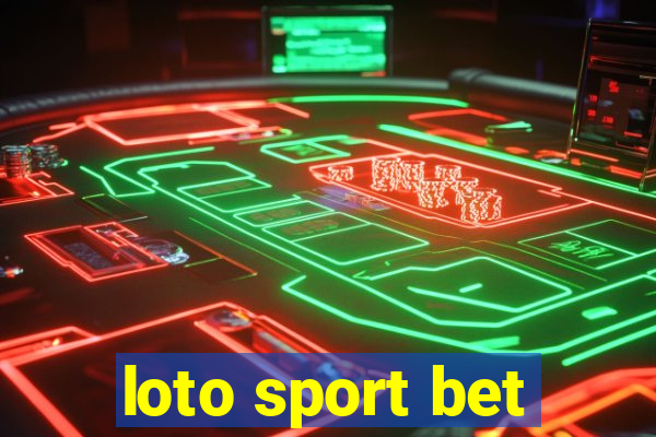 loto sport bet