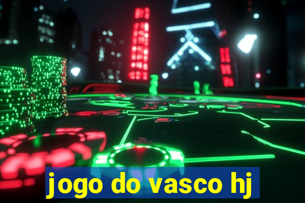 jogo do vasco hj