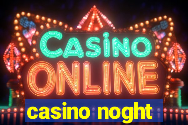 casino noght