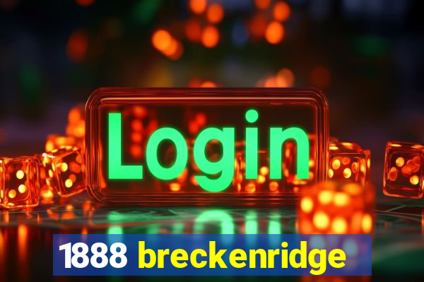 1888 breckenridge