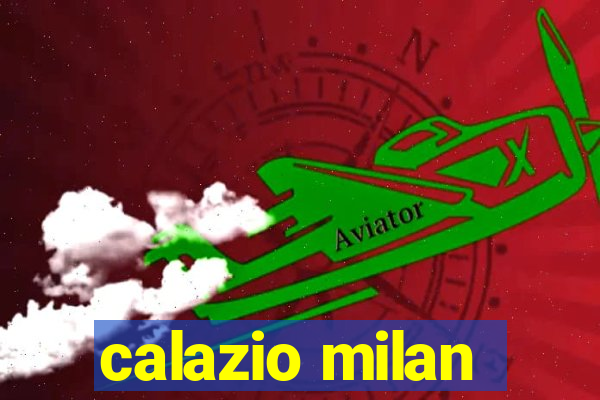 calazio milan