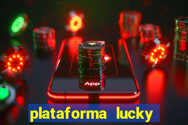 plataforma lucky 777 茅 confi谩vel