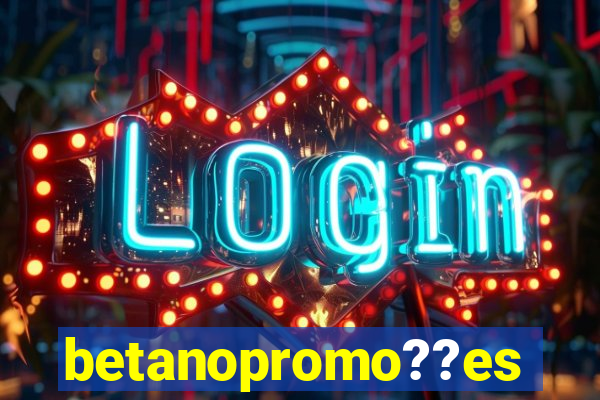 betanopromo??es