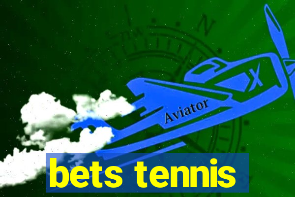 bets tennis