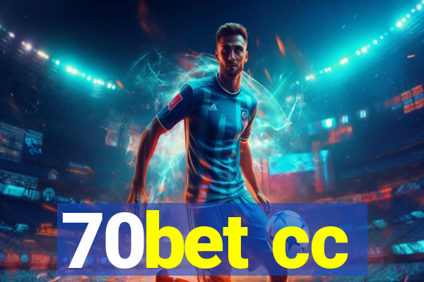 70bet cc