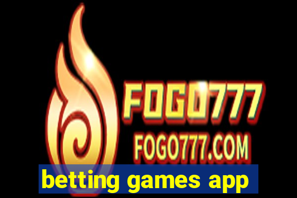 betting games app