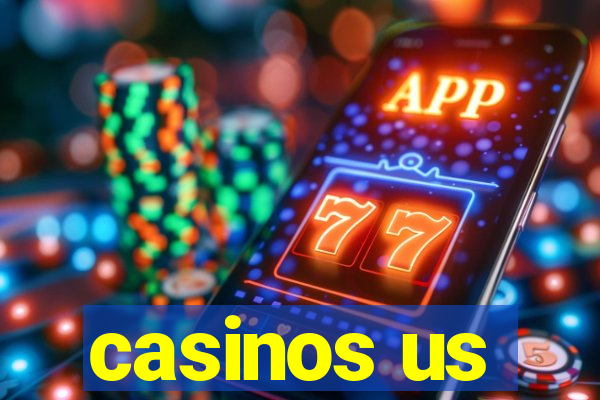 casinos us