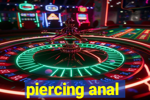 piercing anal