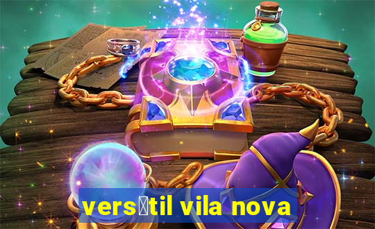 vers谩til vila nova