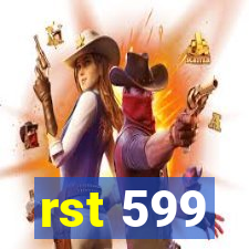 rst 599