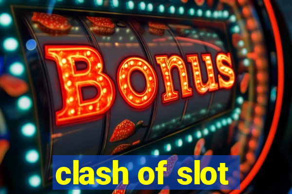 clash of slot