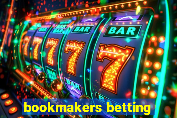 bookmakers betting