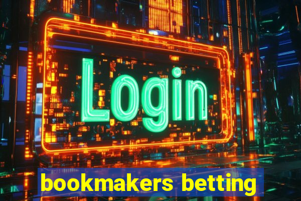 bookmakers betting