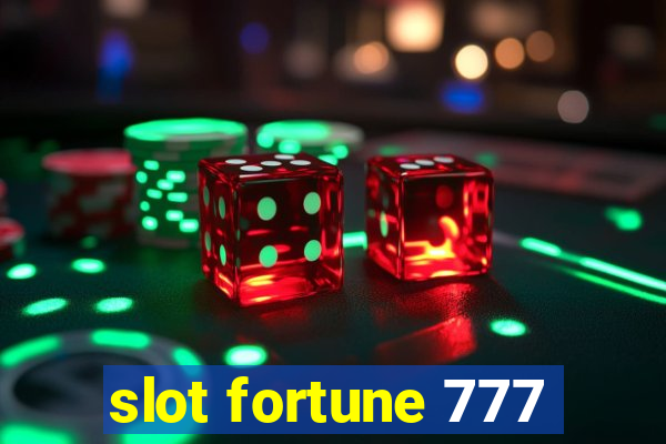 slot fortune 777