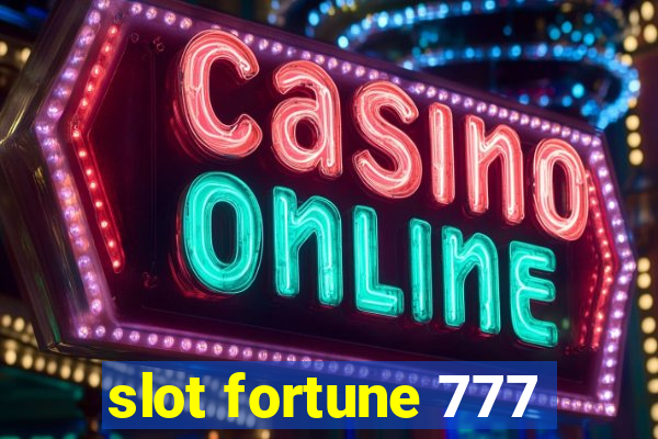 slot fortune 777