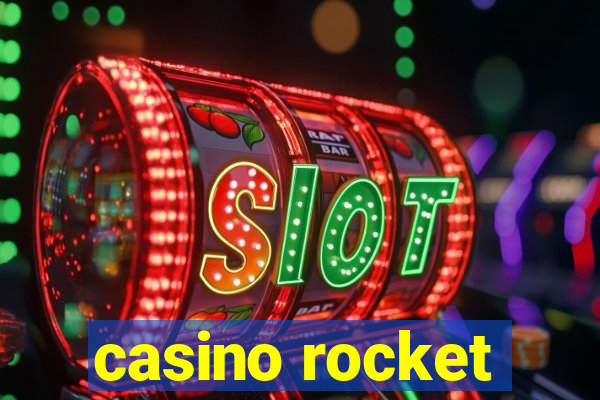 casino rocket