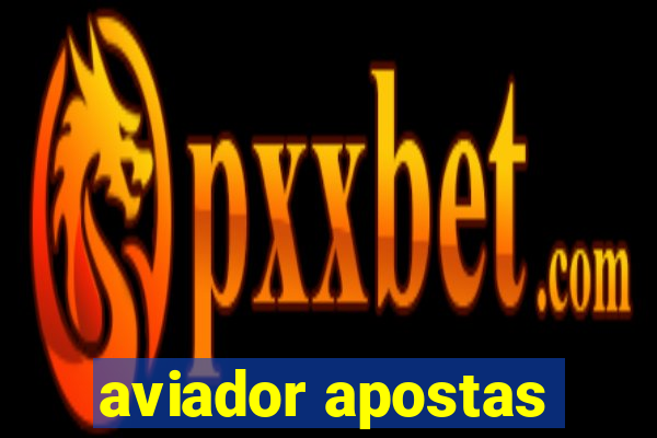 aviador apostas