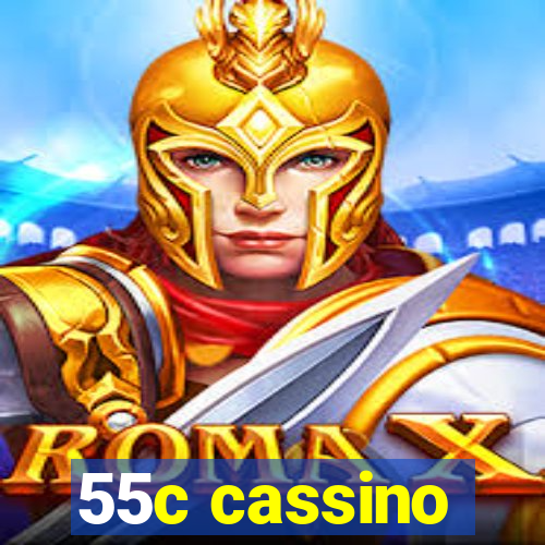 55c cassino