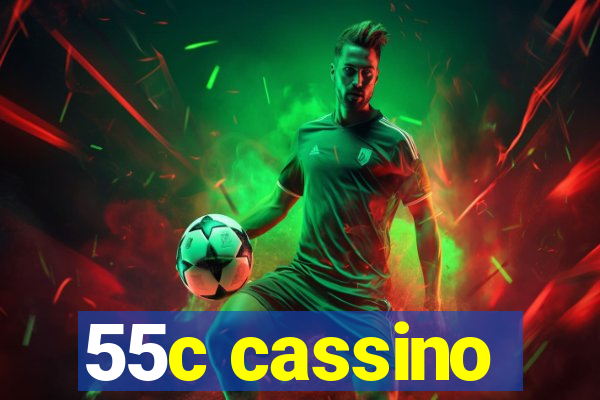 55c cassino