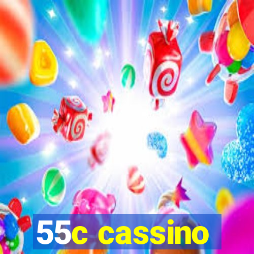 55c cassino