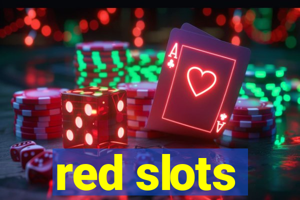 red slots