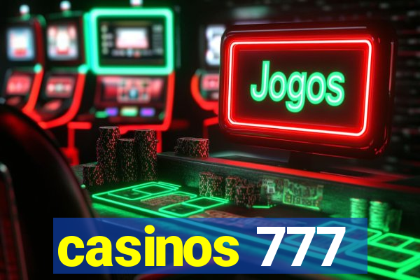 casinos 777