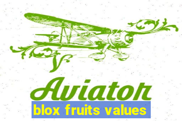 blox fruits values