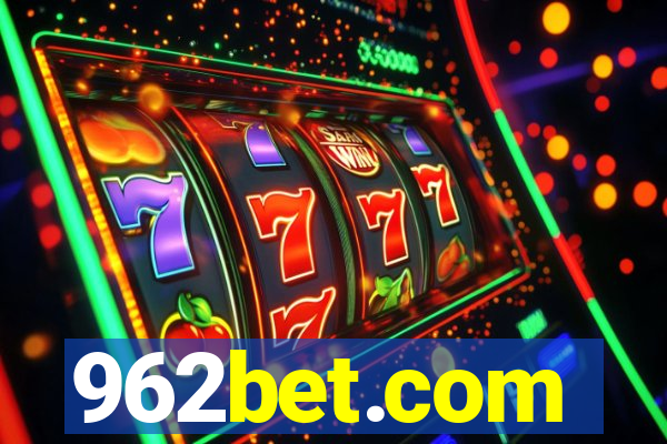 962bet.com