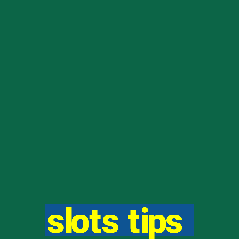 slots tips