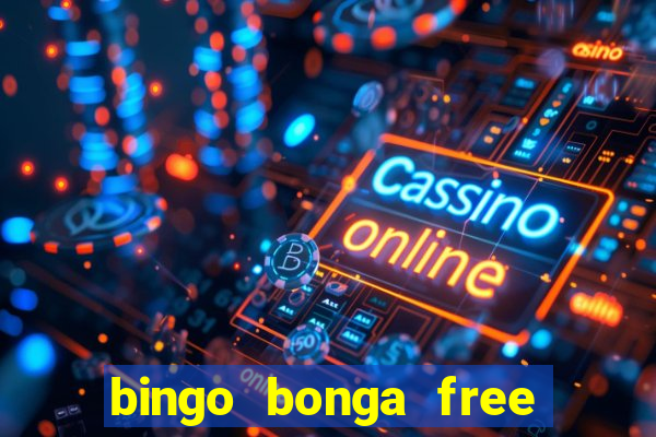 bingo bonga free spins no deposit