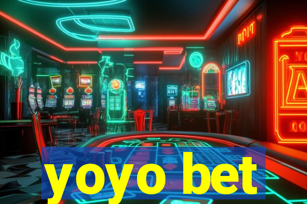 yoyo bet