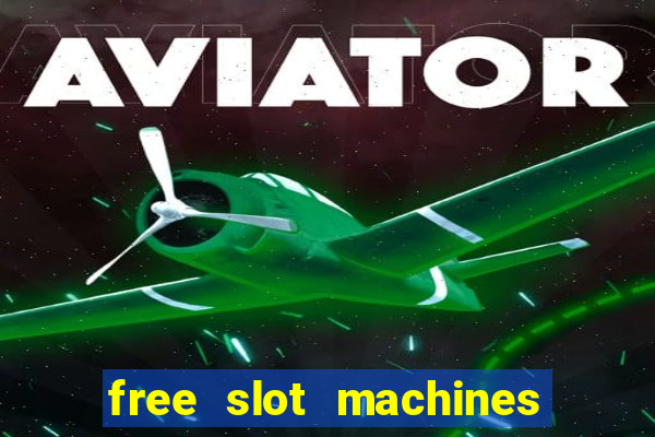 free slot machines for real money