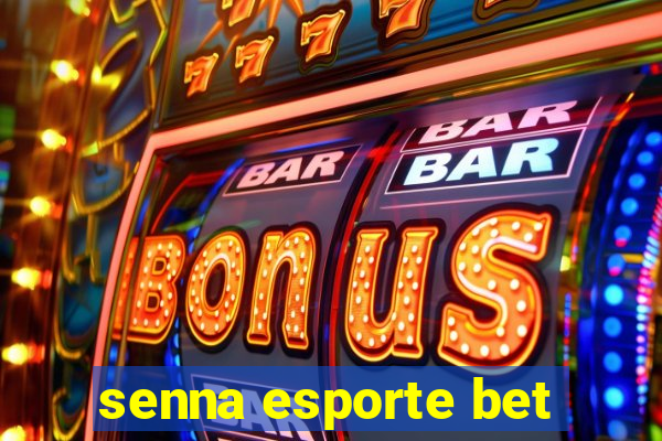 senna esporte bet