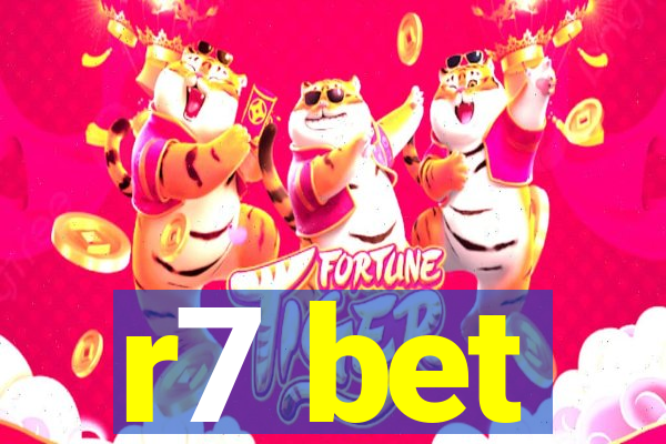 r7 bet