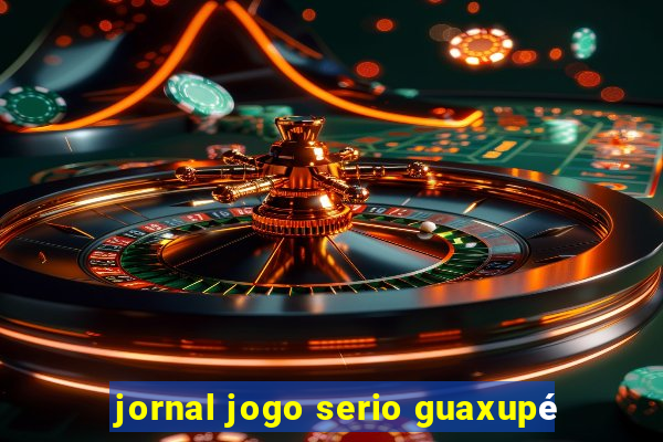 jornal jogo serio guaxupé