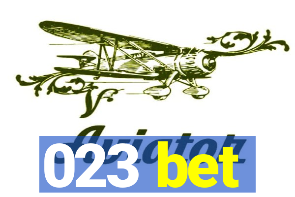 023 bet