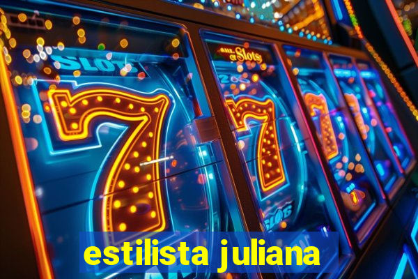 estilista juliana