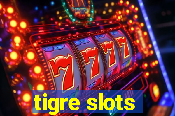 tigre slots