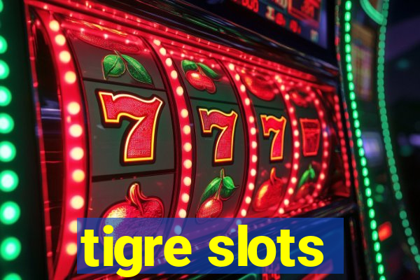 tigre slots