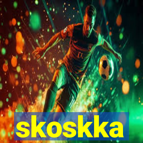 skoskka