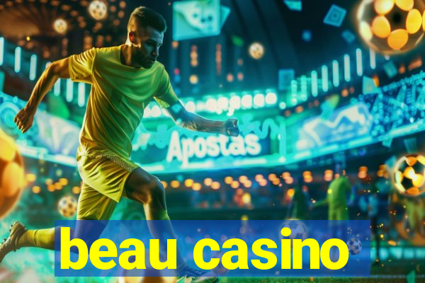 beau casino