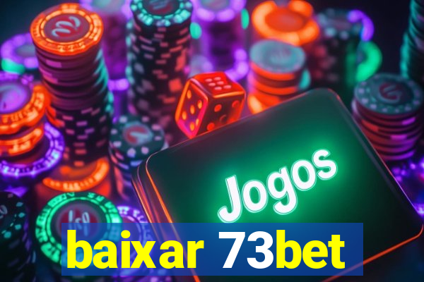 baixar 73bet