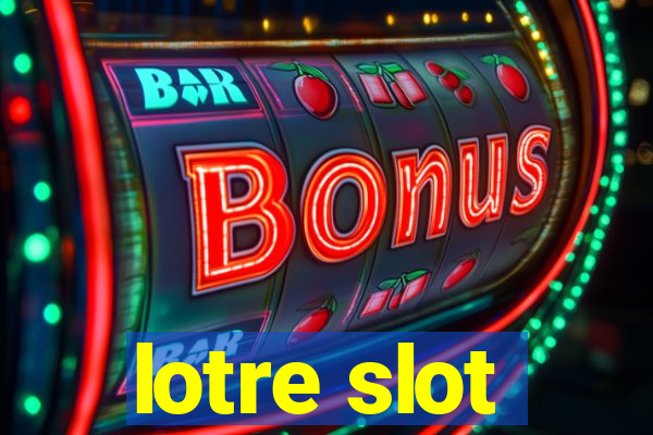 lotre slot