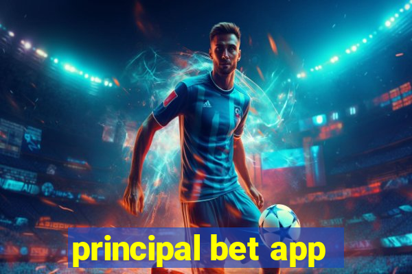 principal bet app