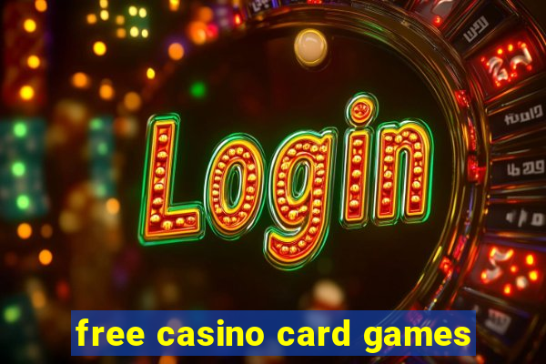 free casino card games