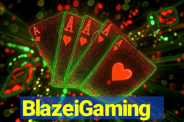 BlazeiGaming