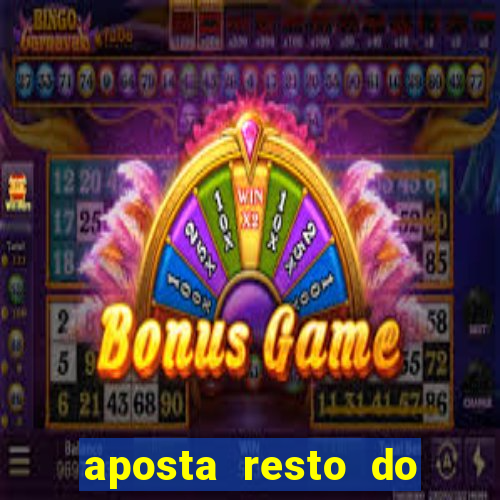 aposta resto do jogo como funciona